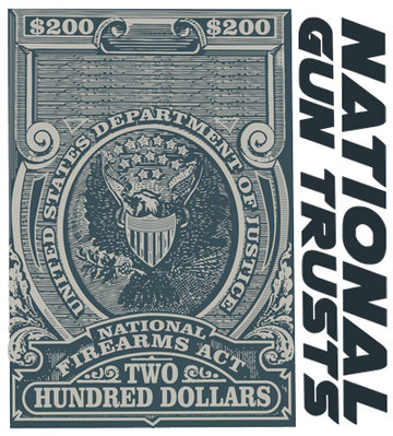 National Gun Trusts